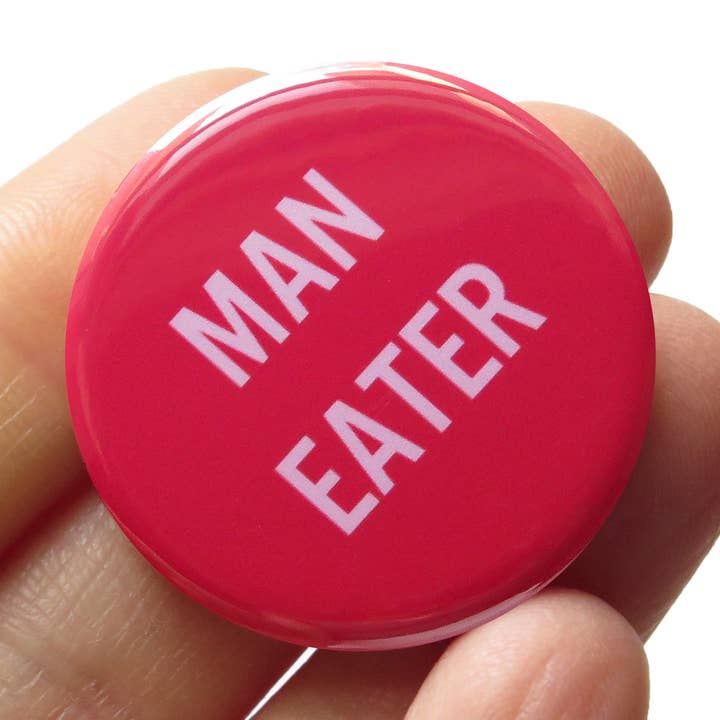 MAN EATER 1.25" Pinback Button l Cute Fun Valentine's Gift for wholesale by Word For Word Factory