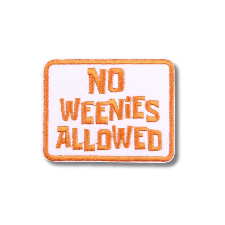 Parche bordado termoadhesivo "No Weenies" para venta al por mayor de Love, Paige Designs