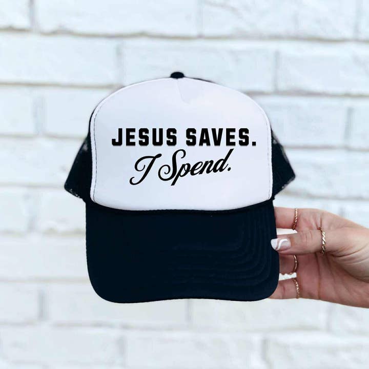 Jesus Saves, I Spend Trucker Hat for wholesale by H+P Wholesale