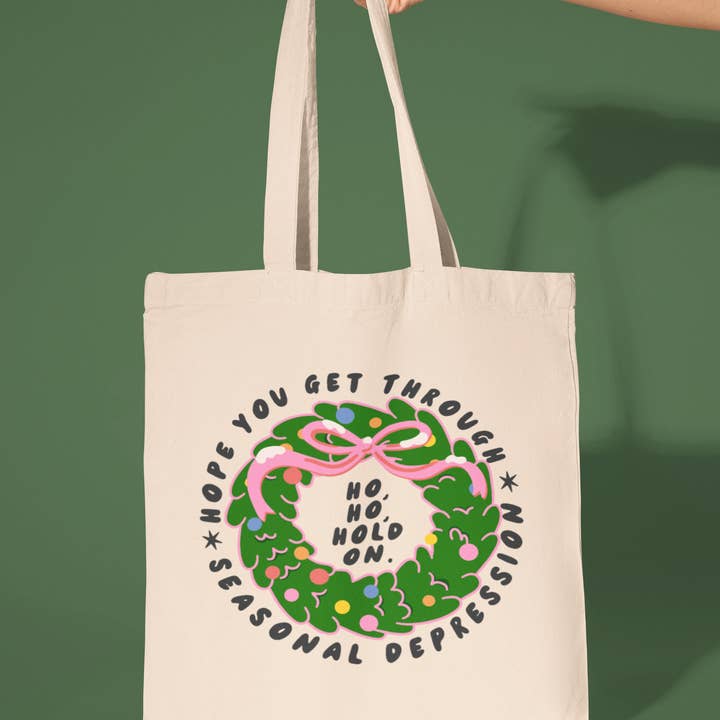 Hope You Get Through Seasonal Depression Tote Bag for wholesale by amarieacreates