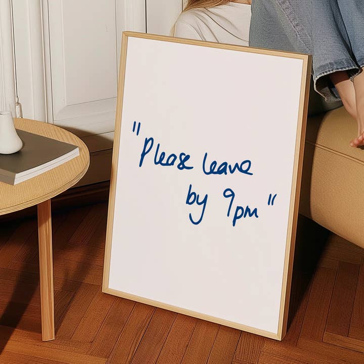 Bitte bis 21 Uhr verlassen Kunstdruck für den Großhandel von Sisterartclub