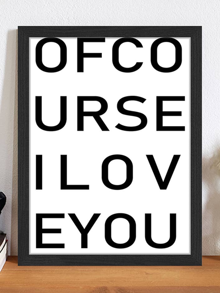 Certo che ti amo immagine. Stampa artistica da parete con cornice. per la vendita all'ingrosso da parte di Any Image