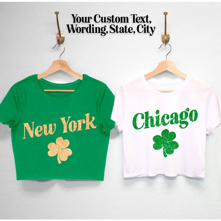 CUSTOM City, State or Pub St. Patrick's Day Parade Crop Top for wholesale by Nobullwoman Apparel