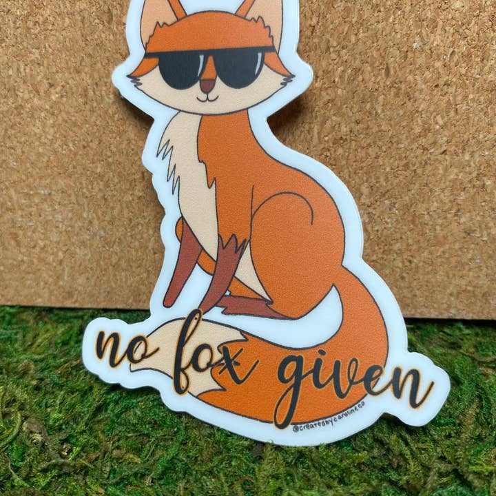 Pegatina de vinilo No Fox Given para venta al por mayor de Created By Caroline Co