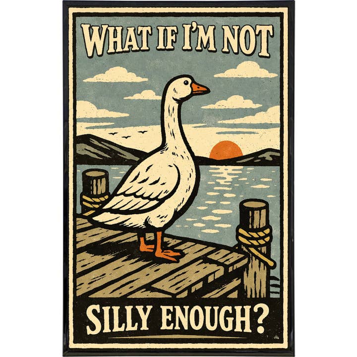 What If I'm Not Silly Enough Print for wholesale by Shady Front