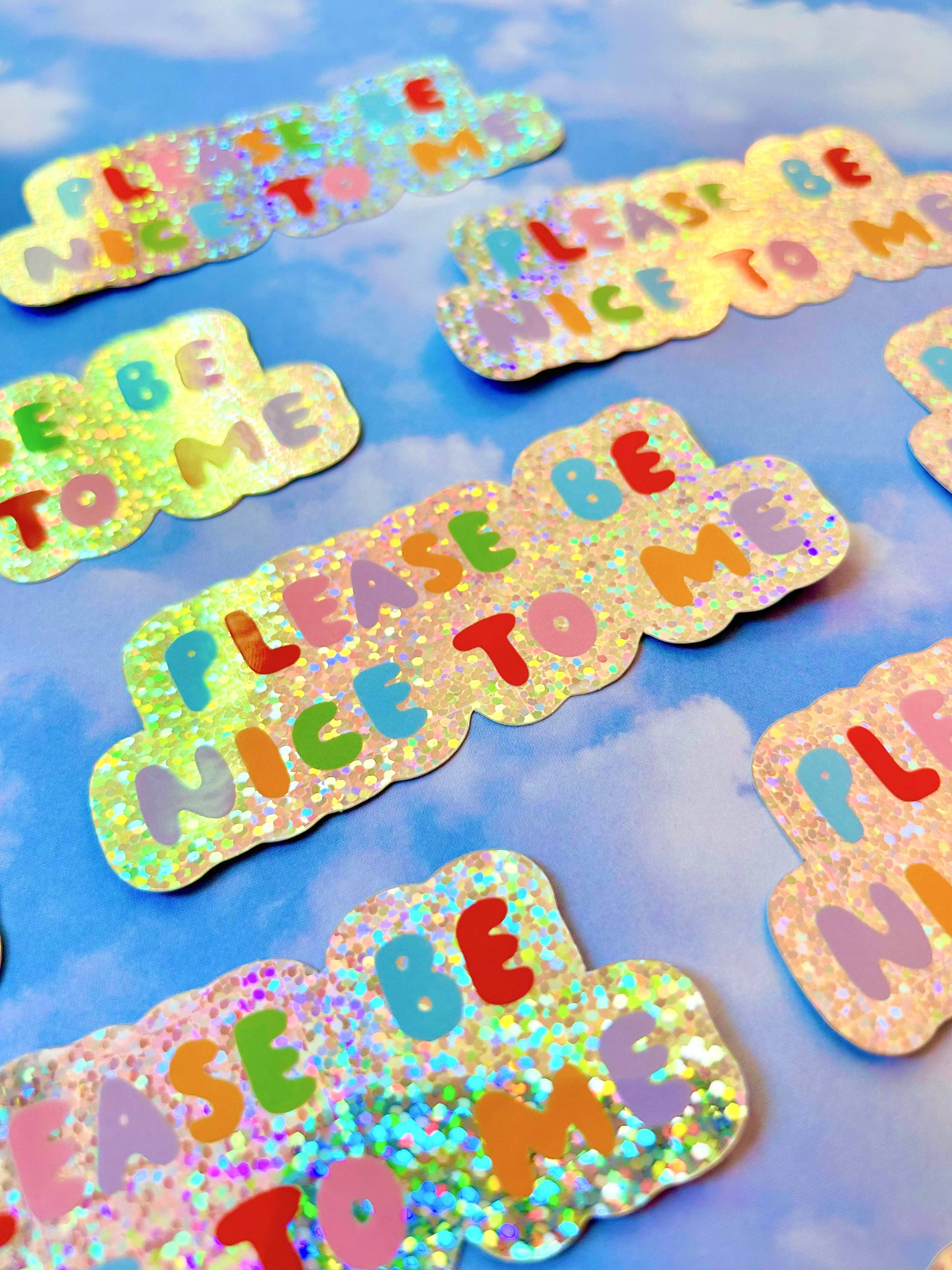 The Peach Fuzz - Wholesale Sticker - Please Be Nice To Me Sticker7