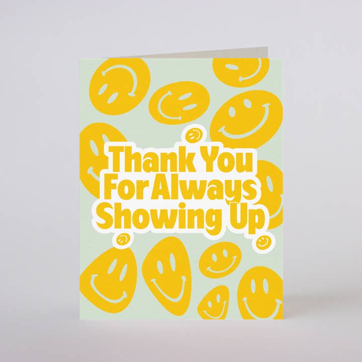 Mixtape Paper Co. - Wholesale Thank You Card - ALWAYS SHOWING UP - greeting card