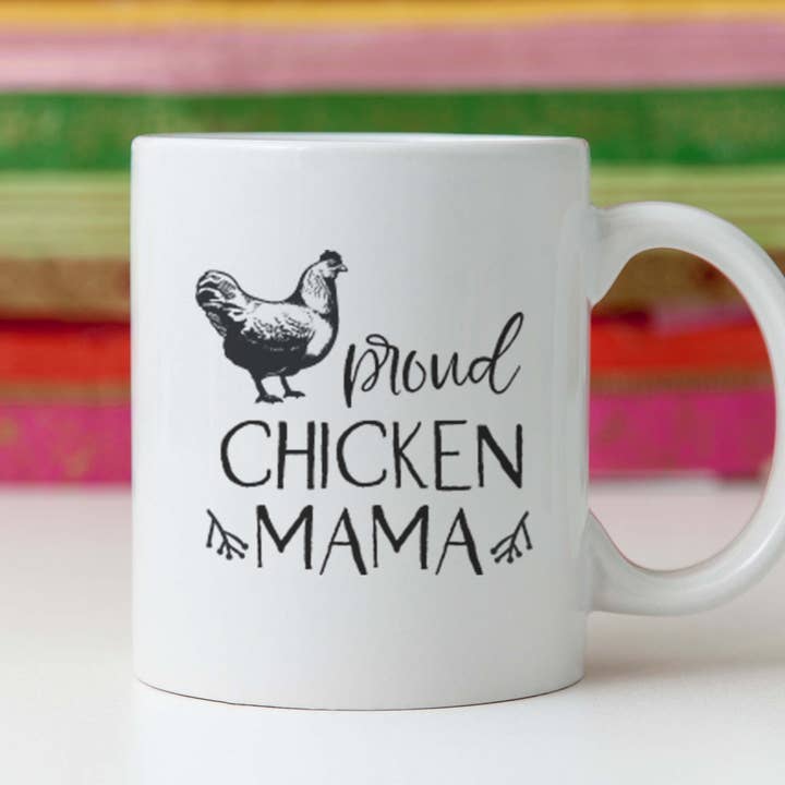 Canary Road - Wholesale Coffee Mug - Proud Chicken Mama Mug, Chicken Mom Coffee Cup