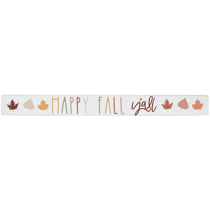 Happy Fall Y'all - Talking Sticks for wholesale by Sincere Surroundings