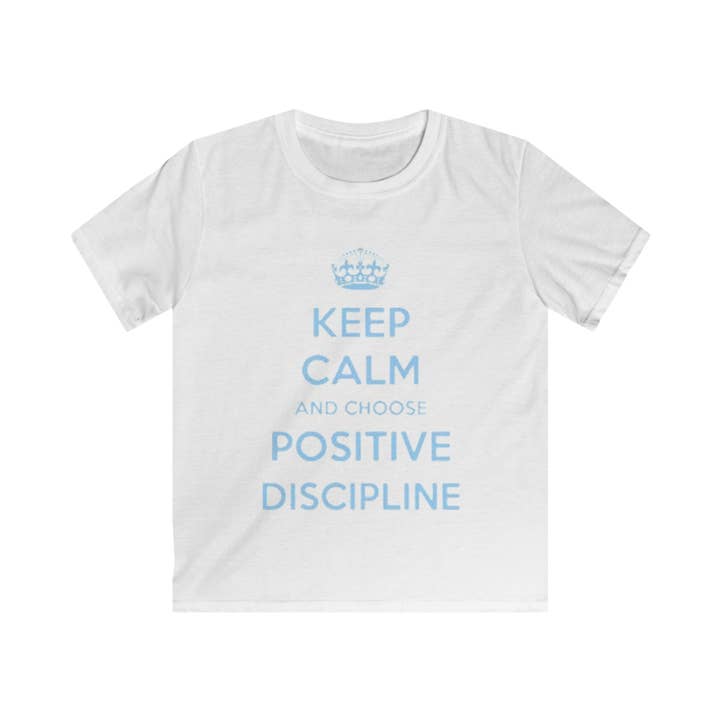 🎁 Kids Tee — "Keep Calm and Choose Positive Discipline" Light Blue Print (7.1% off) for wholesale by Mr.LuckySelfServiceLtd