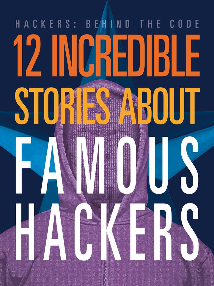 12 Incredible Stories about Famous Hackers for wholesale by Black Rabbit Books