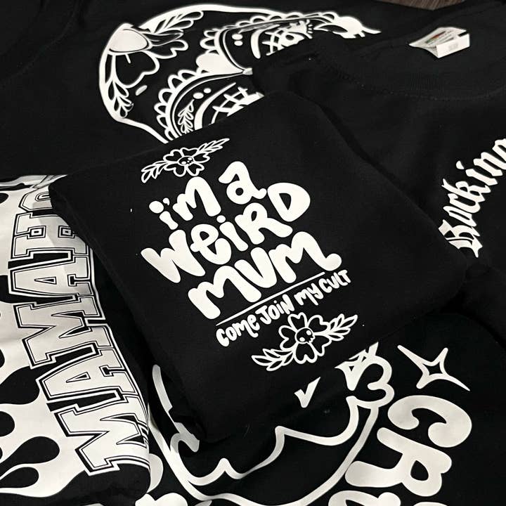 I’m a Weird Mum Tee for wholesale by The Badass Collective