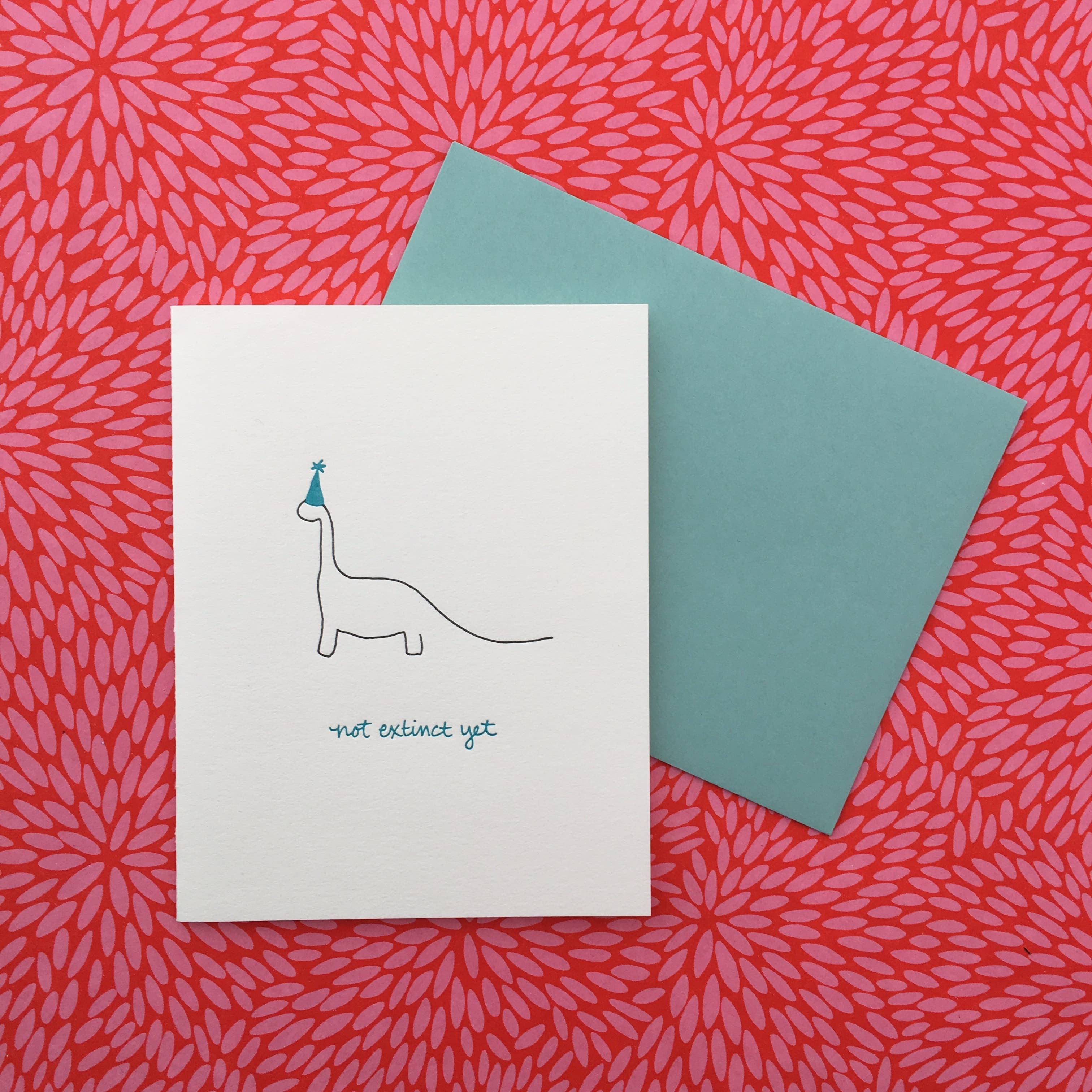 Albertine Press – wholesale Everyday greeting card – Not Extinct Yet Greeting Card1