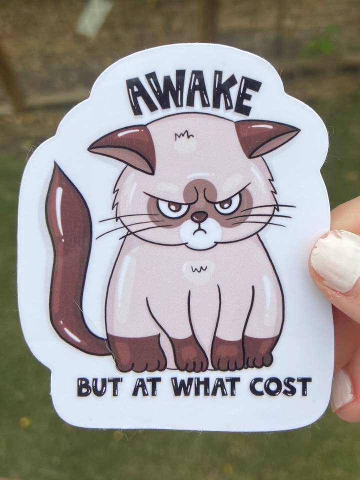 Awake, but at what cost - sticker for wholesale by Simply Artsy