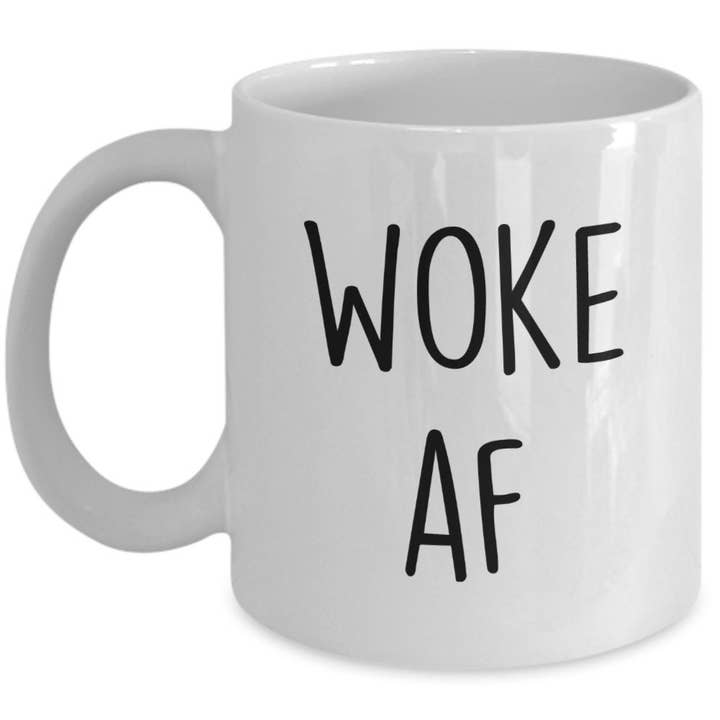CustomHappy - Wholesale Coffee Mug - Woke af Mug - Funny Tea Hot Cocoa Coffee Cup