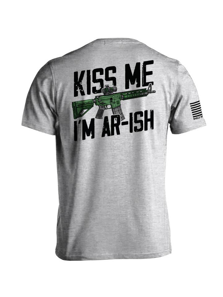 Shield Republic LLC - Wholesale Screen Printed T-Shirt - Men's - Kiss Me I'm AR-ish