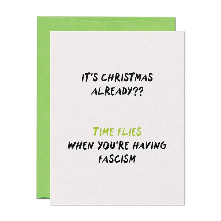 Time Flies Fascism Christmas Holiday Card for wholesale by Warren Tales