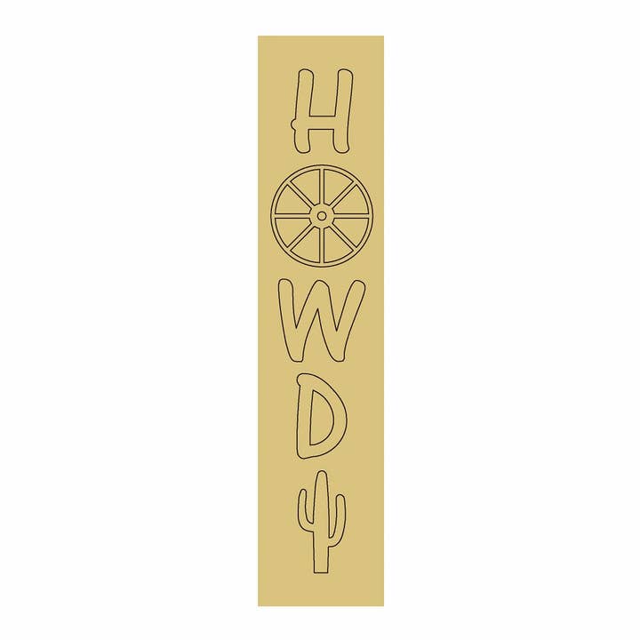 3D Porch Leaner Howdy Unfinished Wood Cutout Style 1 for wholesale by Diverse Woodworking