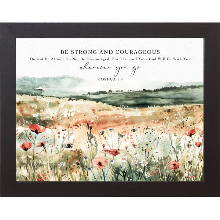 Summer Snow Art - Wholesale Sign - Be Strong And Courageous Biblical Christian Floral Art Sign2