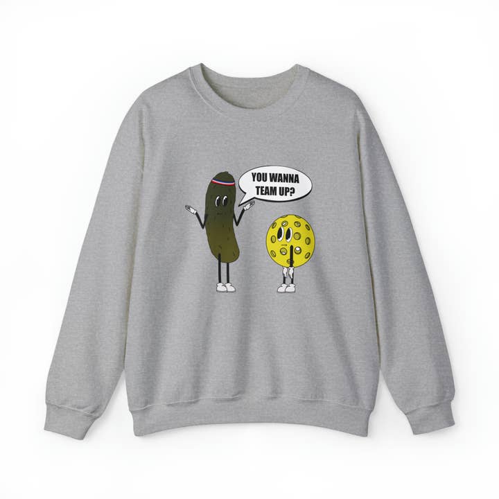"You Wanna Team Up?" Pickleball Sweatshirt for wholesale by Brigi Studio