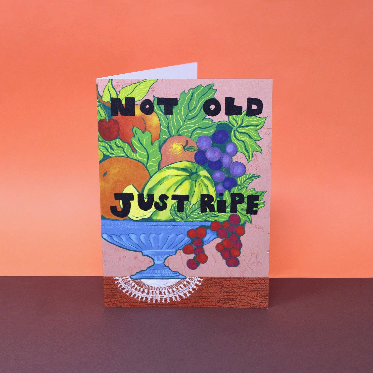 Ark Colour Design - Wholesale Birthday Card - Not Old Just Ripe A6 Greetings Card2