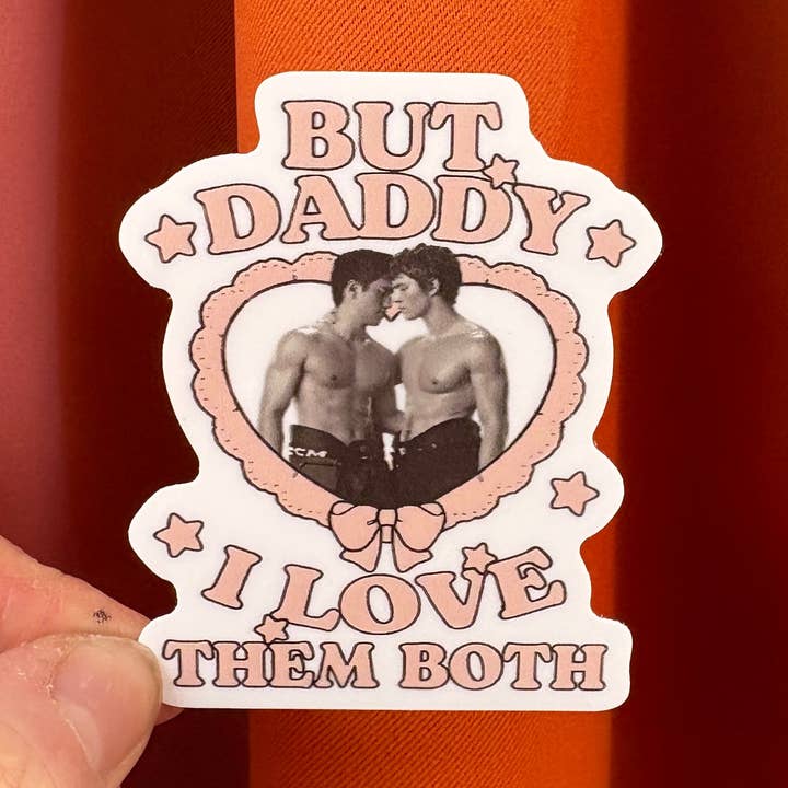 “But Daddy I Love them Both” Heated Rivalry sticker for wholesale by Sunshine Studio