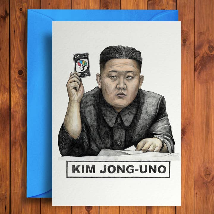 Quite Good Cards - Wholesale Everyday Greeting Card - Kim Jong-uno – Funny Dictator Game Pun Card