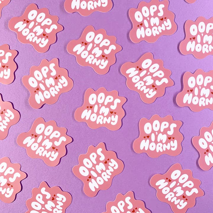 Oops I'm Horny Vinyl Sticker - LAST CHANCE STOCKING STUFFER HOLIDAY GIFT for wholesale by Your Gal Kiwi