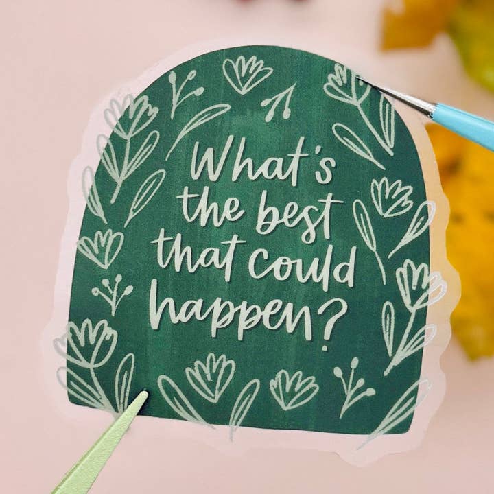 What's The Best That Could Happen Clear Sticker for wholesale by Occasionalish