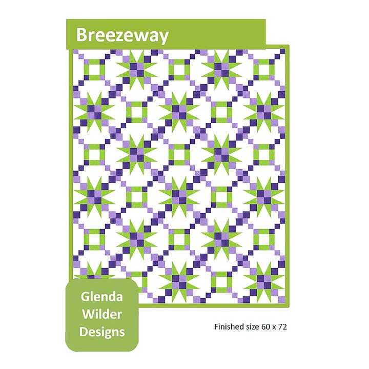 Breezeway Quilt Pattern for wholesale by Glenda Wilder Designs