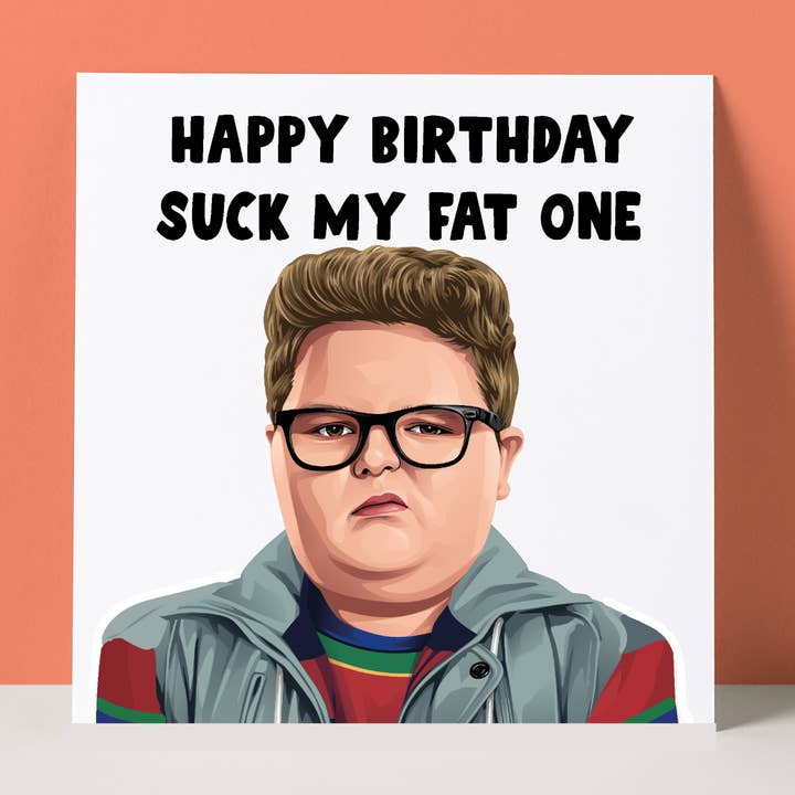SUCK FAT ONE DEREK - STRANGER THINGS - BIRTHDAY CARD for wholesale by Pack a Punch Designs