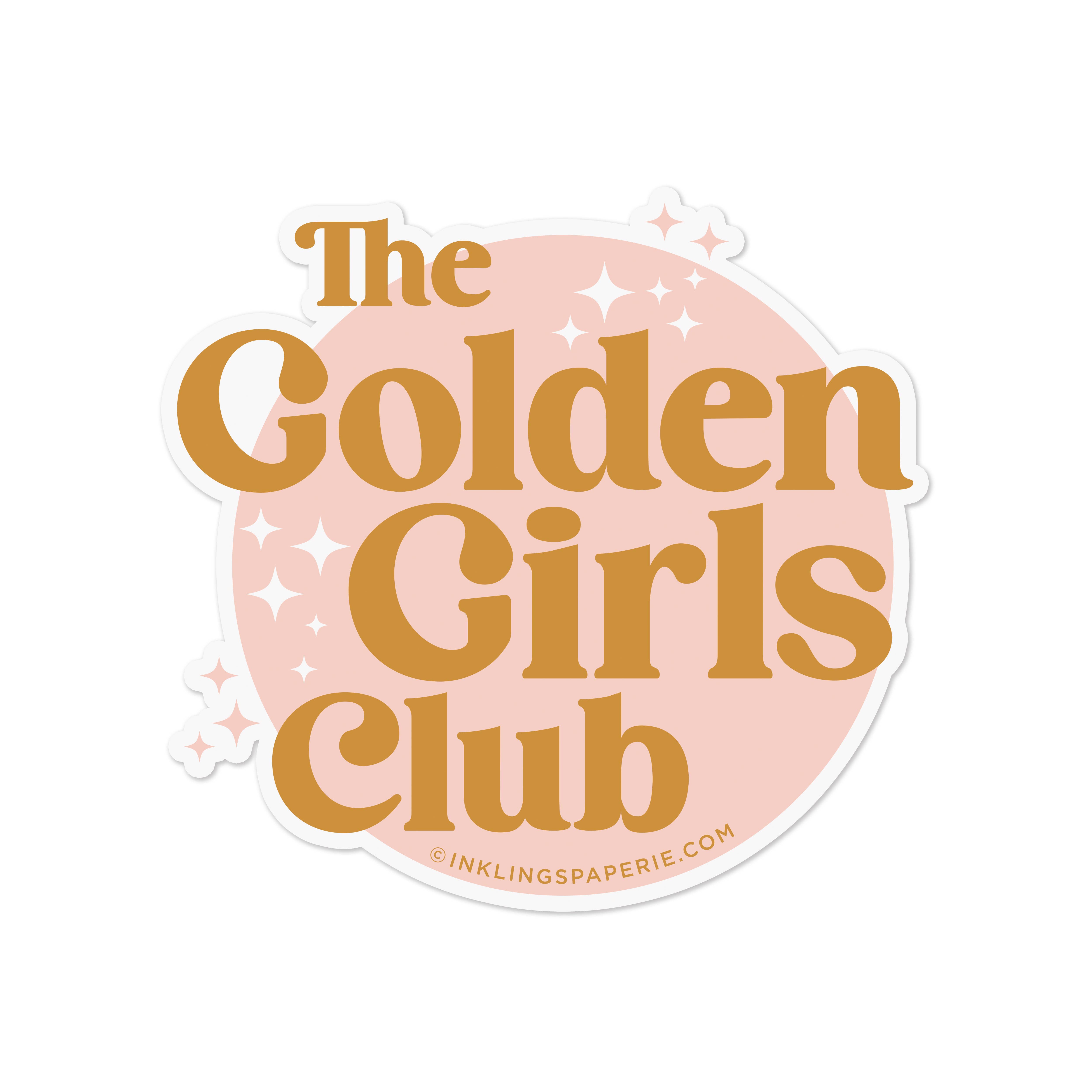 Inklings Paperie - Wholesale Sticker - Vinyl Sticker -  Golden Girls Club4