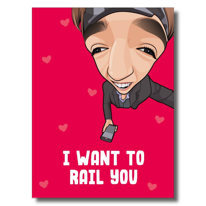 I Want To Rail You Card for wholesale by Filthy Sentiments