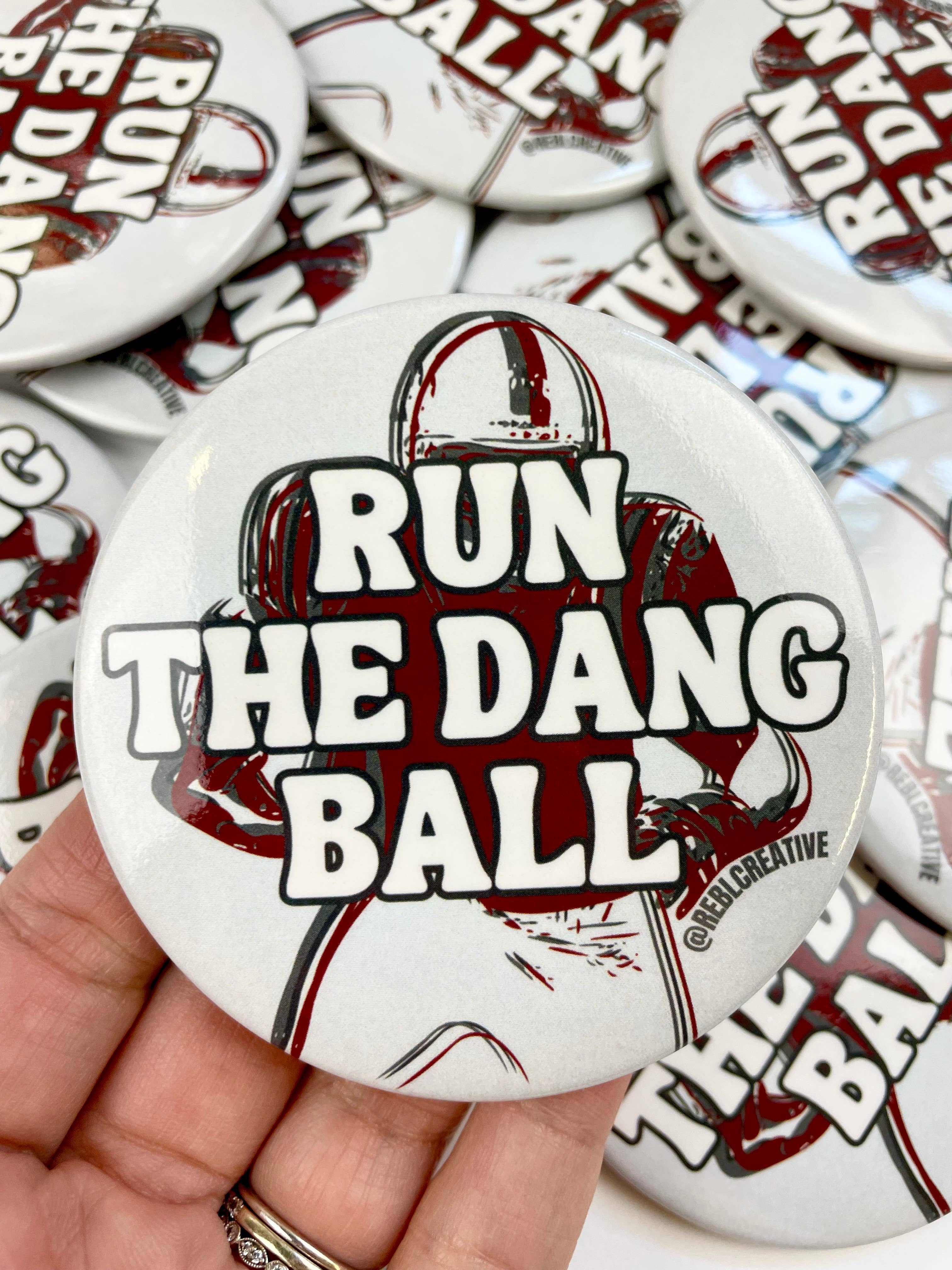 REBL Creative - Wholesale Lapel Pin/Button - Run The Dang Ball - Maroon and Grey - Game Day Button0