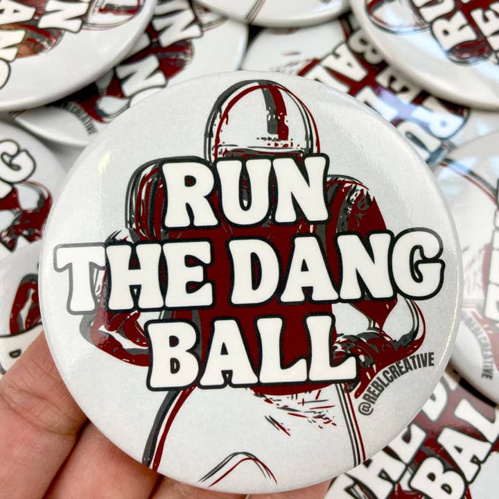 REBL Creative - Wholesale Lapel Pin/Button - Run The Dang Ball - Maroon and Grey - Game Day Button