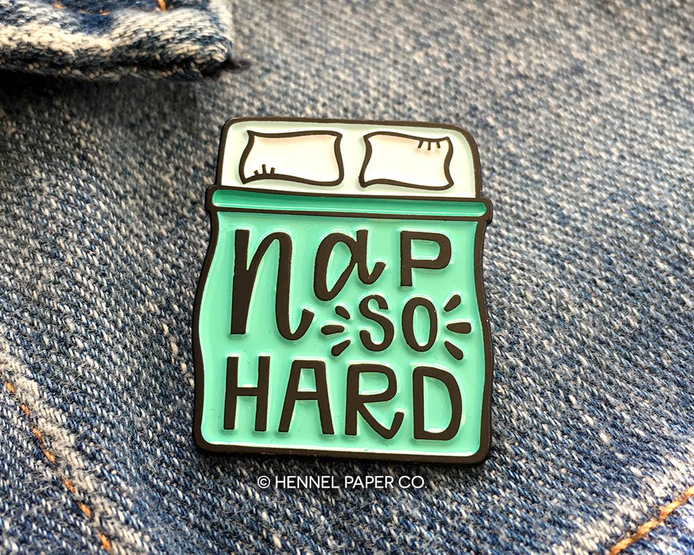 Hennel Paper Co. - Wholesale Lapel Pin/Button - Enamel Pin - Nap So Hard1
