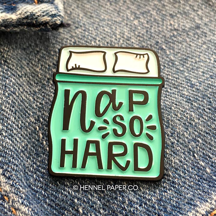 Hennel Paper Co. - Wholesale Lapel Pin/Button - Enamel Pin - Nap So Hard1