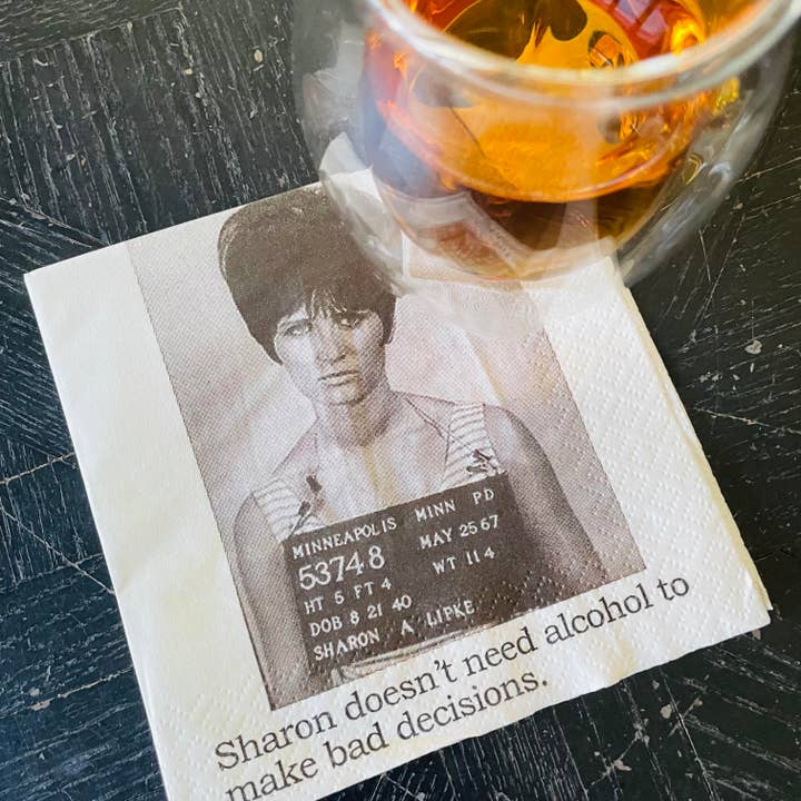 The 3 Sisters Design Co. - Wholesale Disposable Napkin - Big House Cocktail Napkins, Sharon doesn't need alcohol...