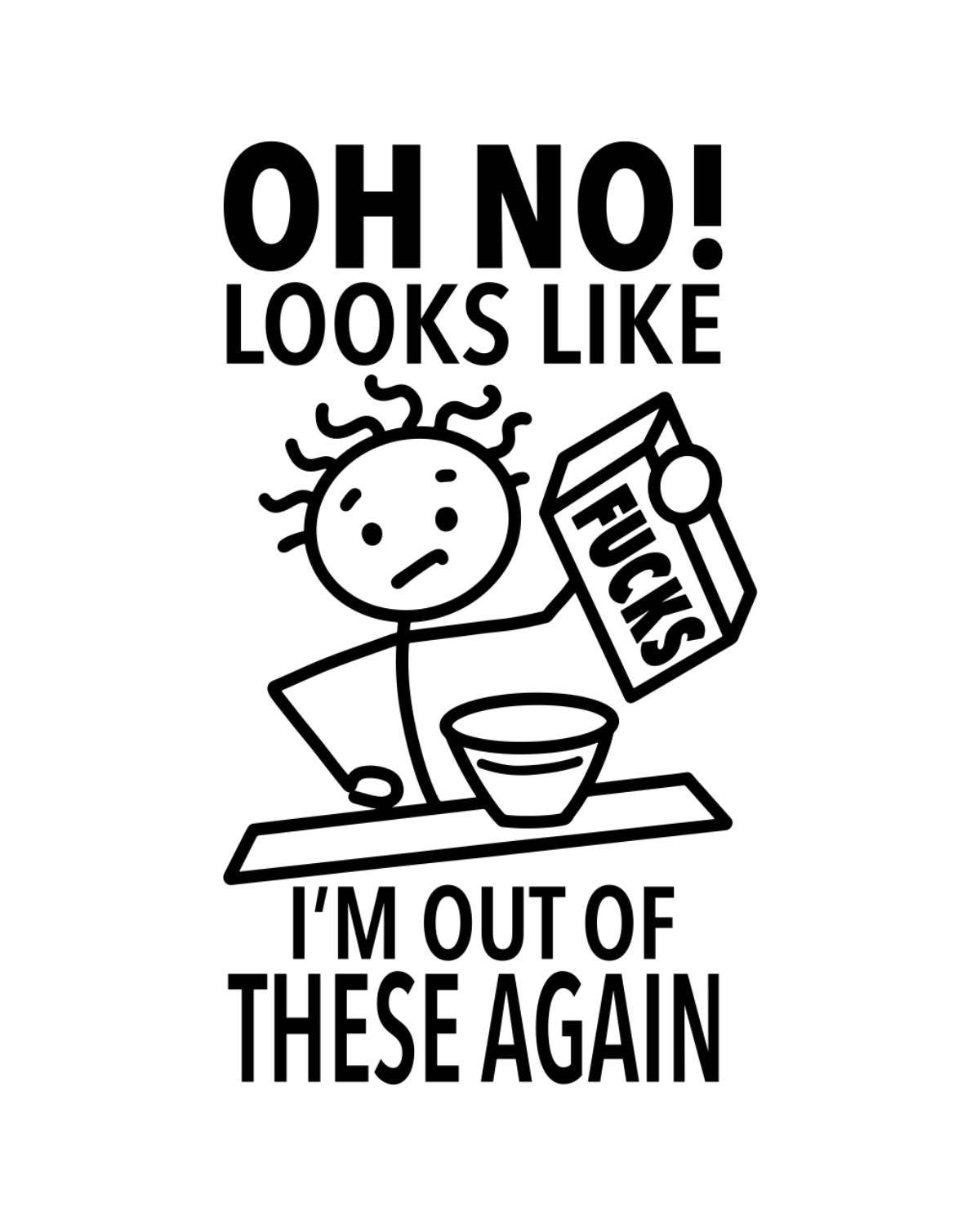 Fabdaz - Wholesale Tea Towel - “Oh No! Looks Like I'm Out of These Again” - Hey Now™ Cotton Kitchen Towel2