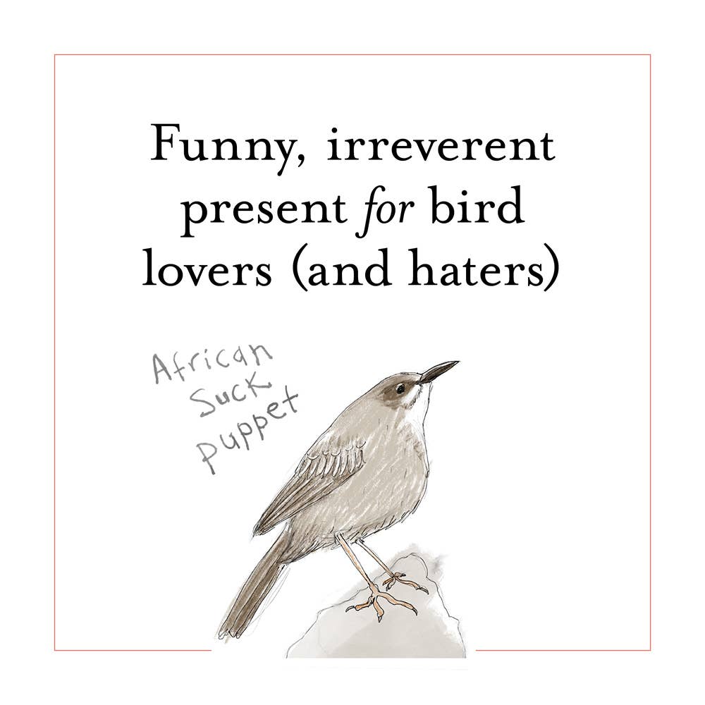 Chronicle Books - Wholesale Humor - The Field Guide to Dumb Birds of the Whole Stupid World9