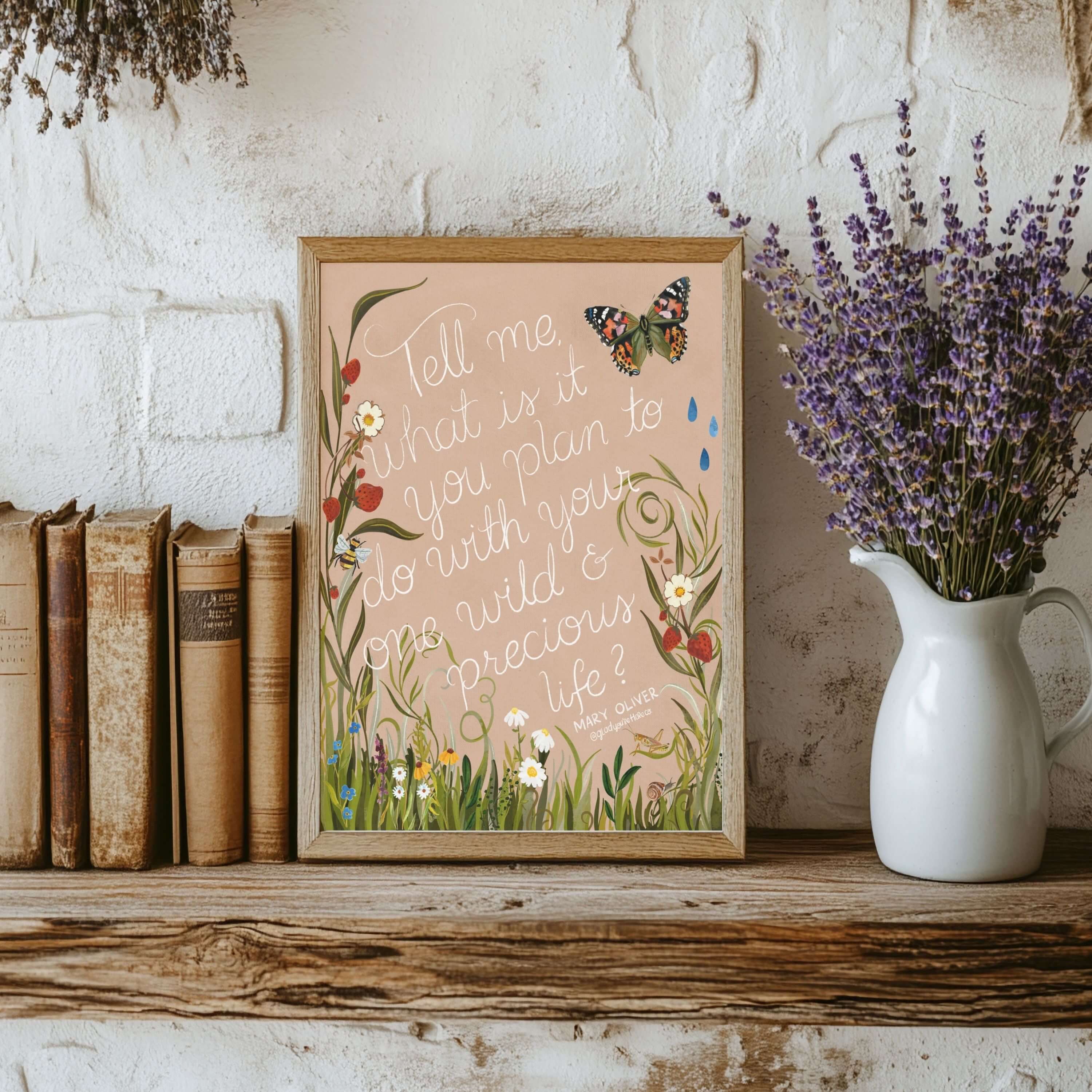 glad you're here co - Wholesale Art Print - Mary Oliver Quote Print — “One Wild & Precious Life” Nature Art Print, Hand‐Painted Gouache, Inspirational Poetry Wall Decor, Three Sizes4