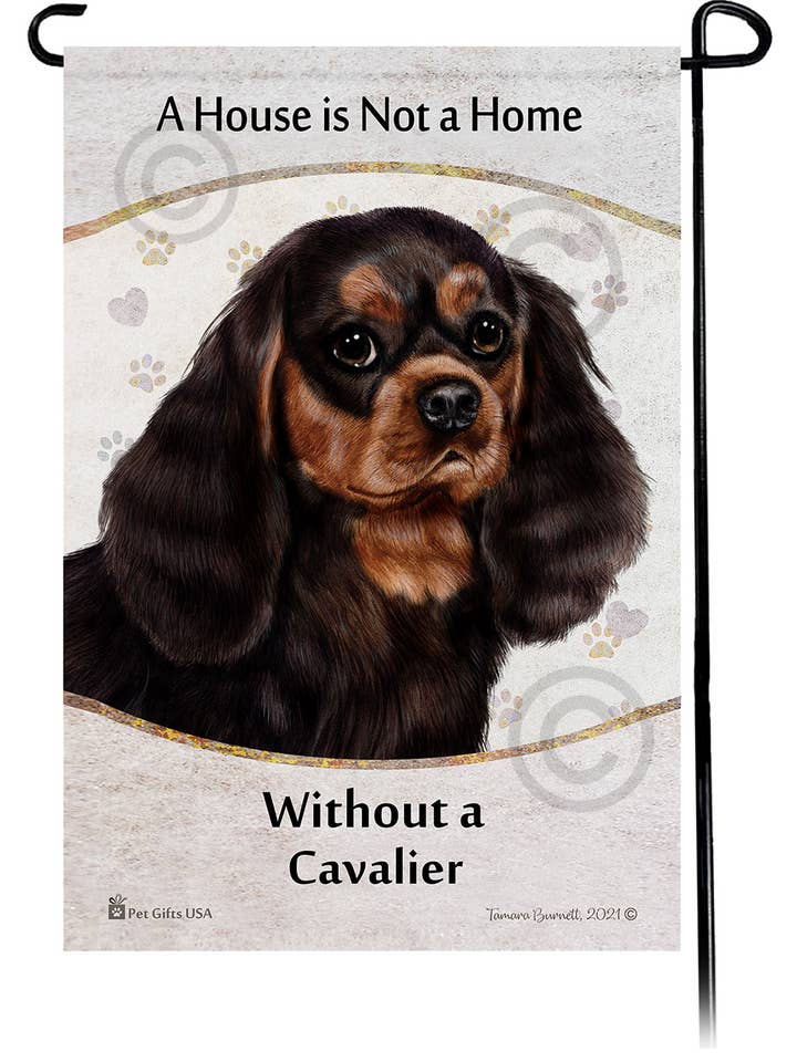 Cavalier Black & Tan Uma casa não é uma casa - Garden Fla... por atacado de Pet Gifts USA, LLC