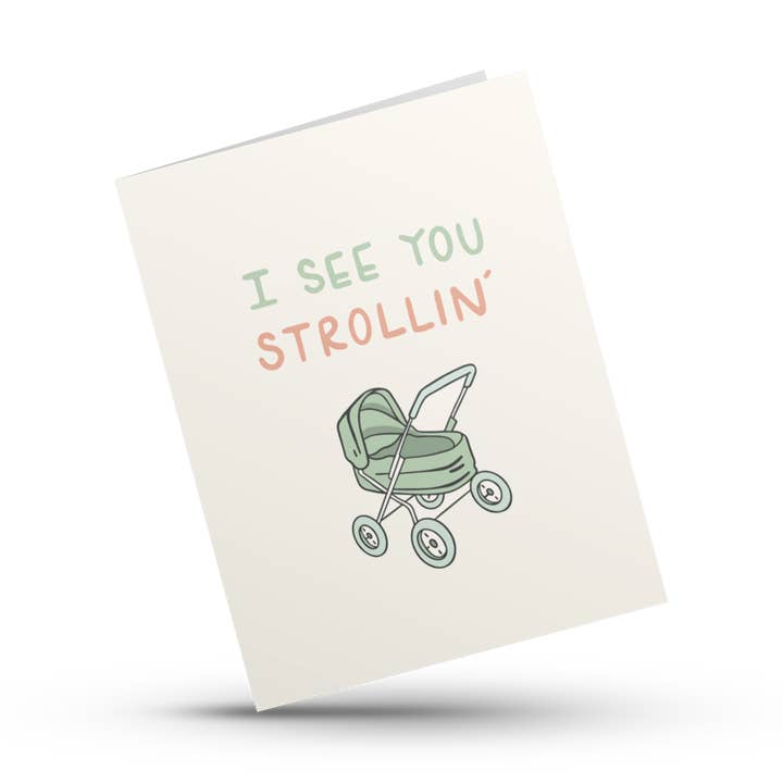 Hustle & Hope - Wholesale Baby Card - I See You Strollin' Baby Card