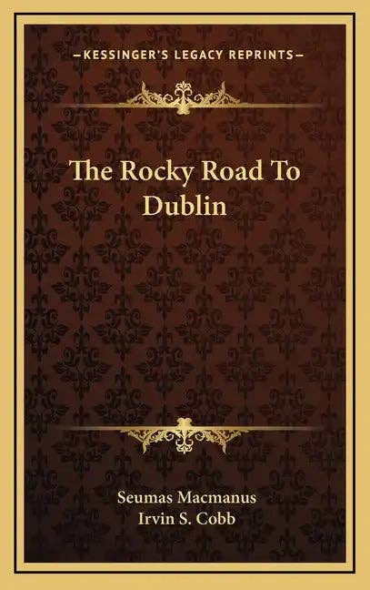 Books by splitShops - Wholesale History & Geography Book - The Rocky Road to Dublin - Hardcover0