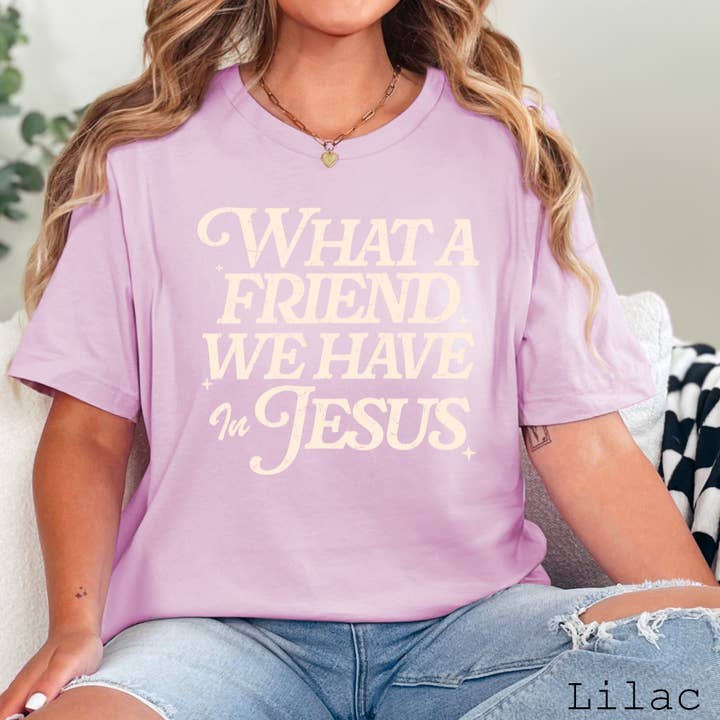Shoppe SHC - Wholesale T-Shirt (Graphic) - Women's - What A Friend We Have In Jesus Graphic Shirt | Bella Canvas7