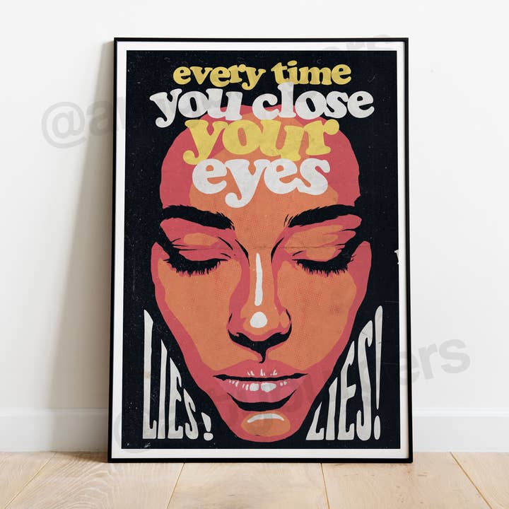 Every Time You Close Your Eyes | Rock Indie Lyrics Inspired for wholesale by ArtyBurgers