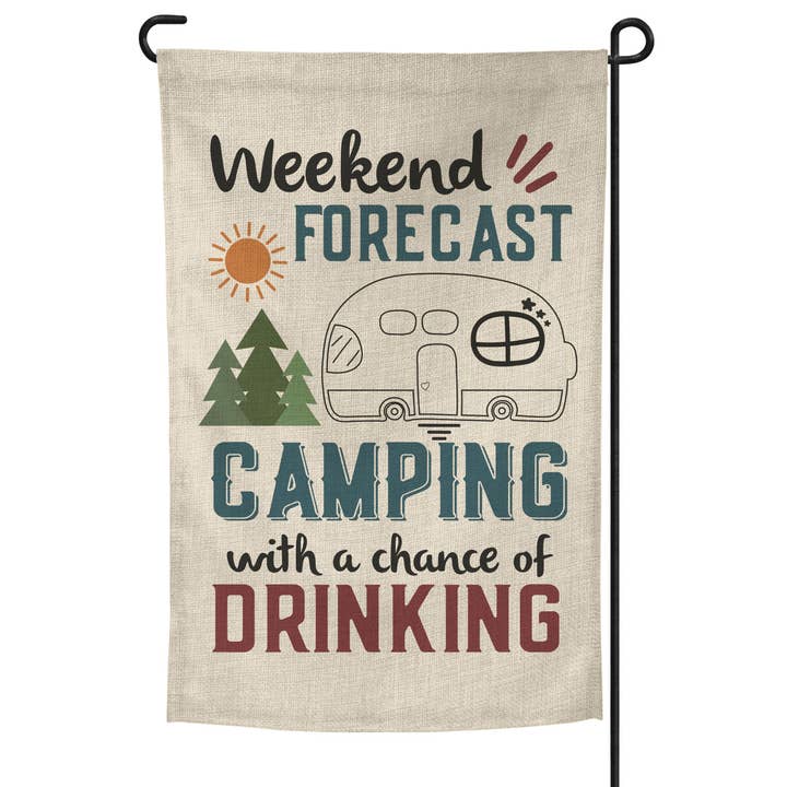 Weekend Forecast Garden Flag, RV Camping Hike Outdoor Decor for wholesale by Canary Road