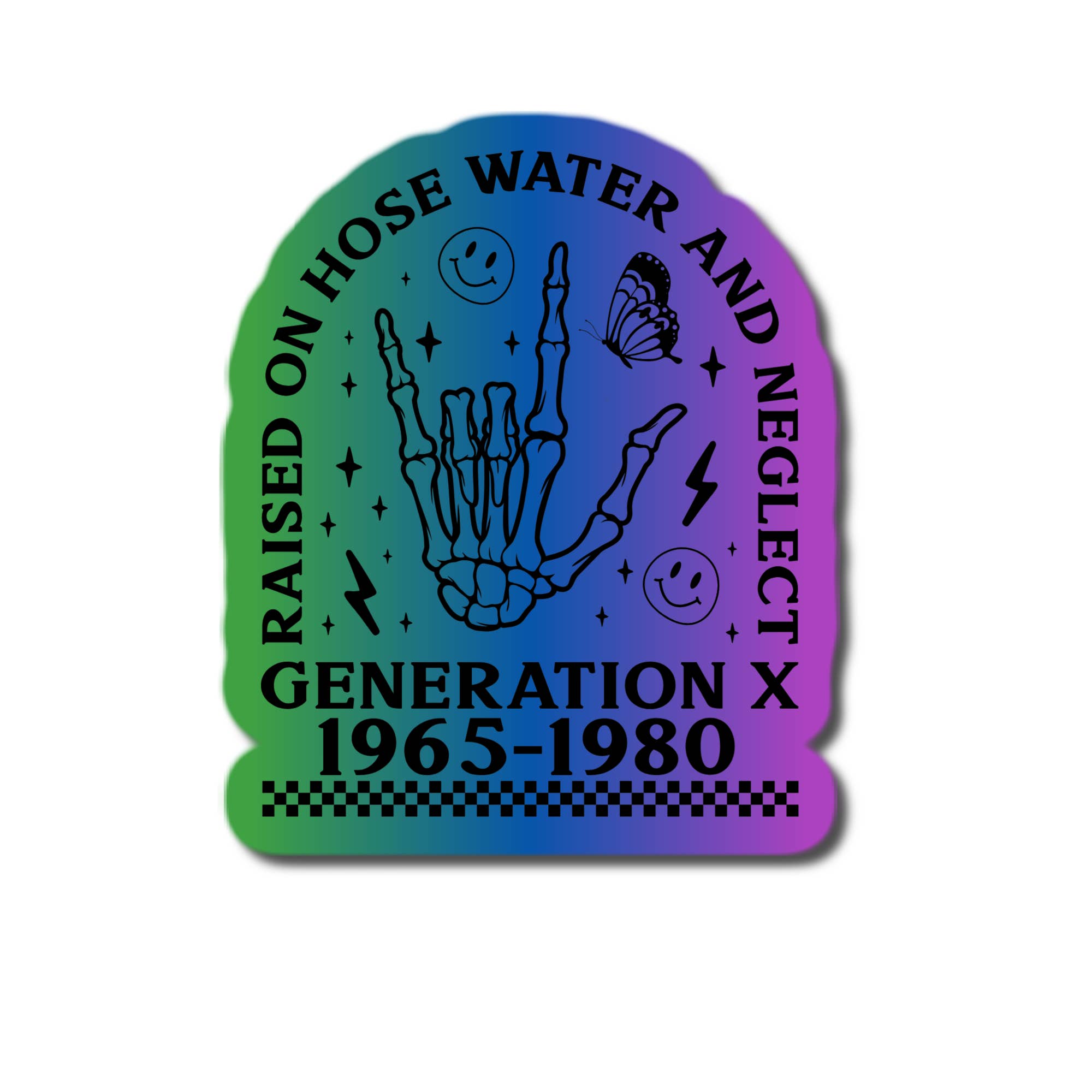 Lyrical River Designs - Wholesale Sticker - Raised on hose water gen x sticker