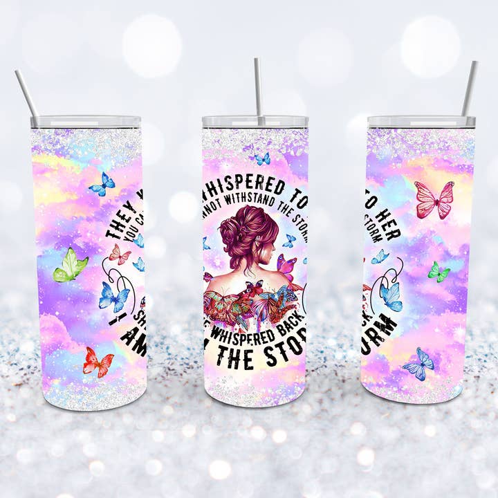She Whispered I Am The Storm Tumbler for wholesale by Beyond Bayside