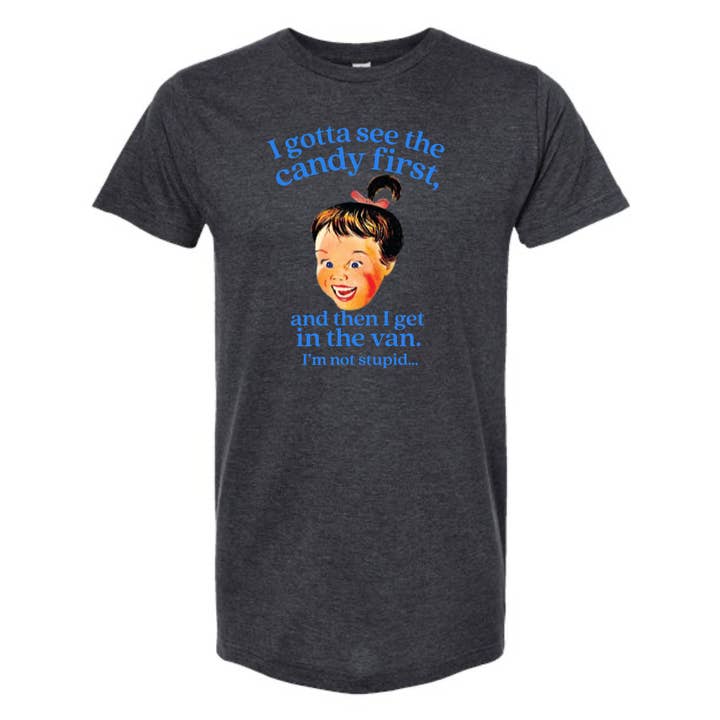 dkhandmade - Wholesale T-Shirt (Graphic) - Unisex - I GOTTA SEE THE CANDY FIRST RETRO T-SHIRT Multi Color Print2